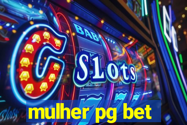 mulher pg bet